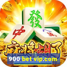 900 bet vip.com