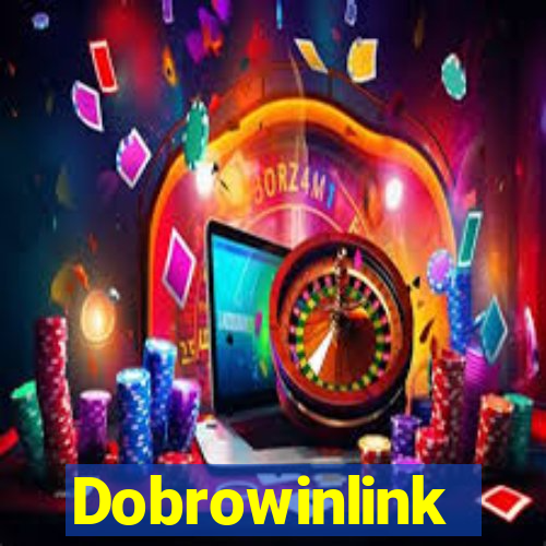 Dobrowinlink