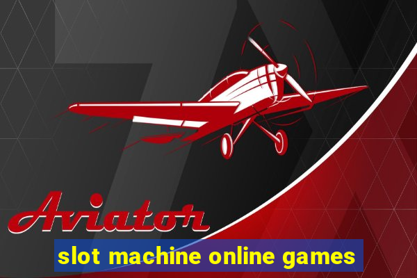 slot machine online games