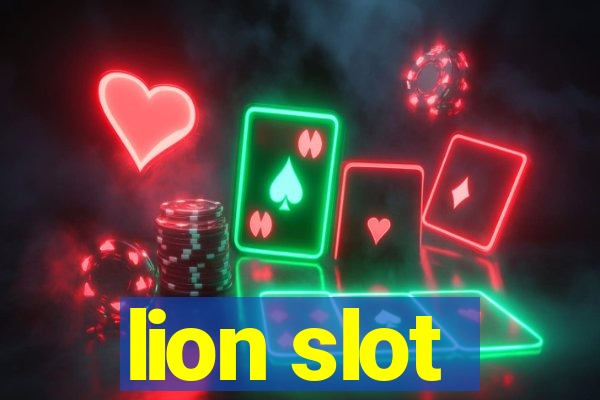 lion slot