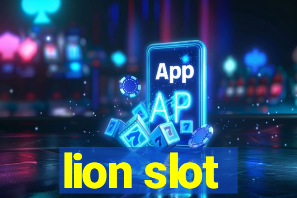 lion slot