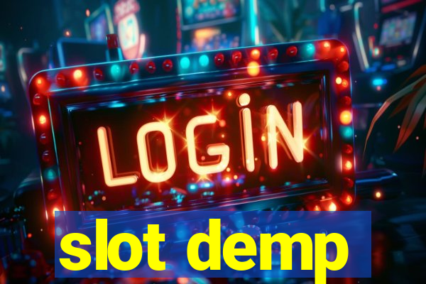 slot demp