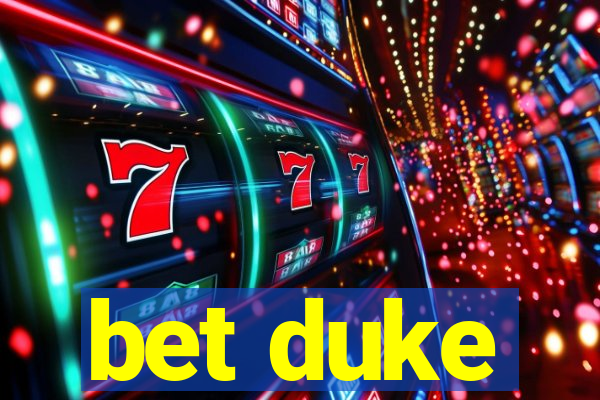 bet duke