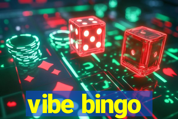 vibe bingo