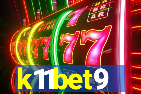 k11bet9