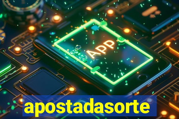 apostadasorte