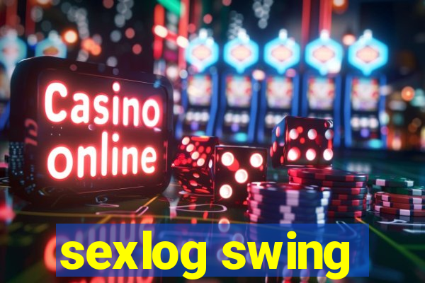 sexlog swing