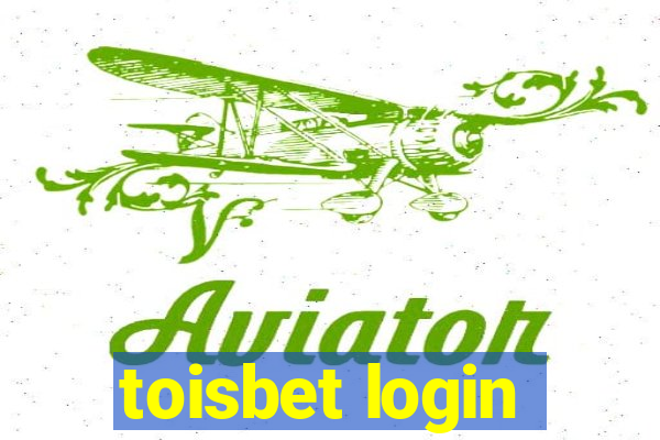 toisbet login