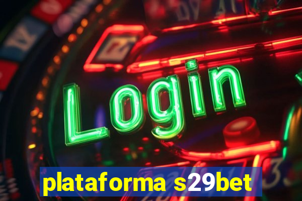 plataforma s29bet