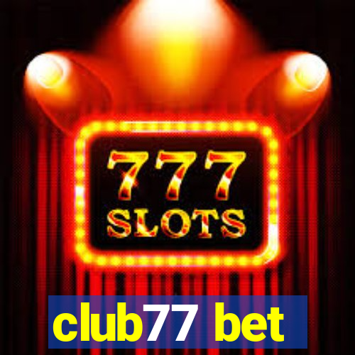 club77 bet