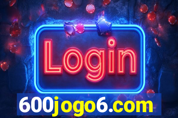 600jogo6.com