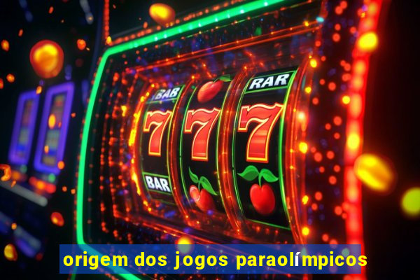 origem dos jogos paraolímpicos