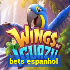 bets espanhol