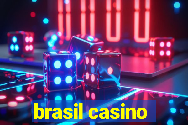 brasil casino