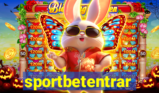 sportbetentrar