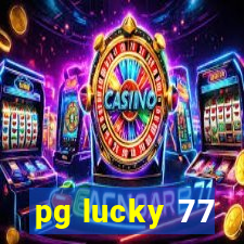 pg lucky 77