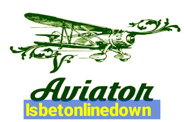 Isbetonlinedown