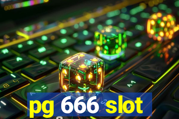 pg 666 slot