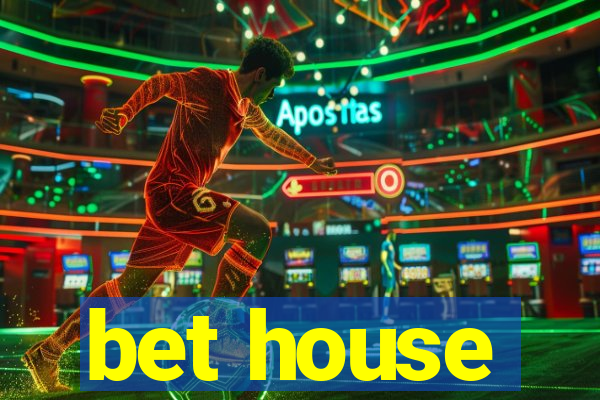 bet house