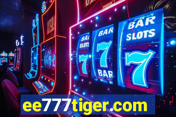 ee777tiger.com