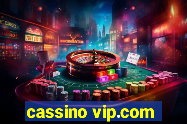 cassino vip.com