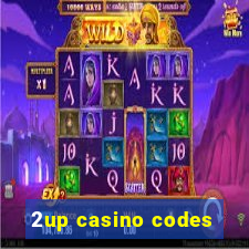 2up casino codes