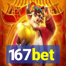 167bet