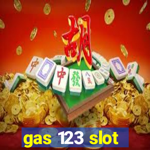 gas 123 slot