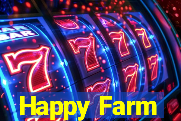 Happy Farm