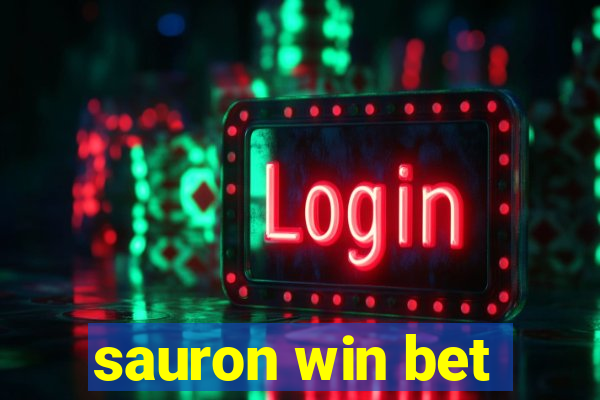 sauron win bet