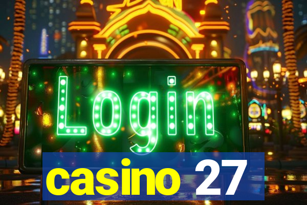 casino 27