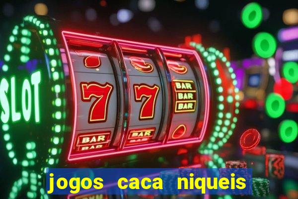 jogos caca niqueis gratis recentes