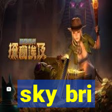 sky bri