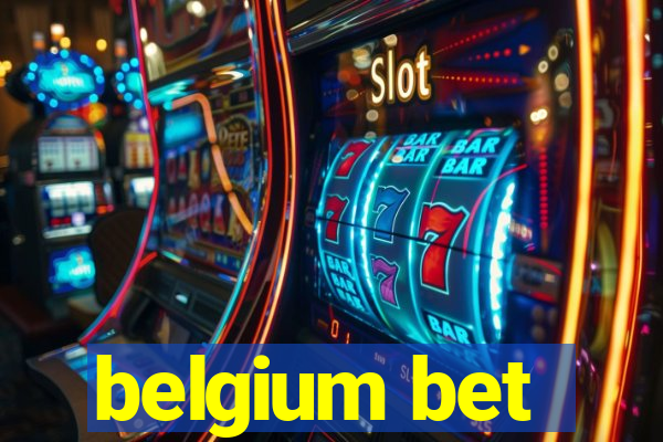 belgium bet