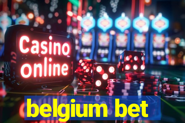 belgium bet