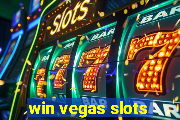 win vegas slots