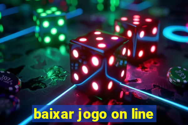 baixar jogo on line