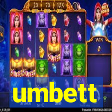 umbett