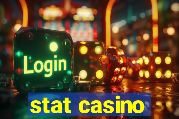 stat casino