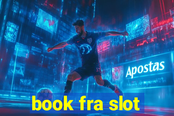 book fra slot