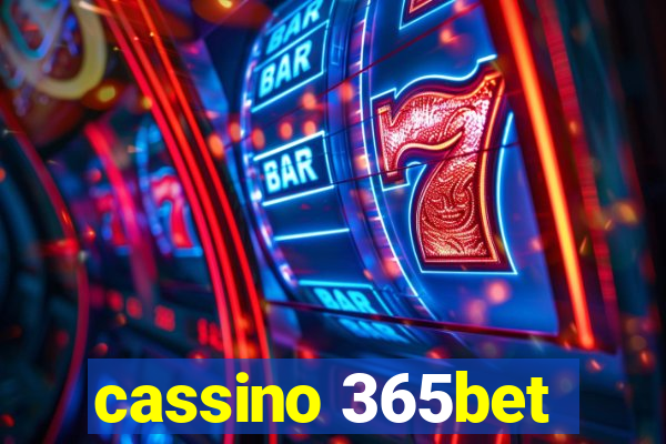 cassino 365bet