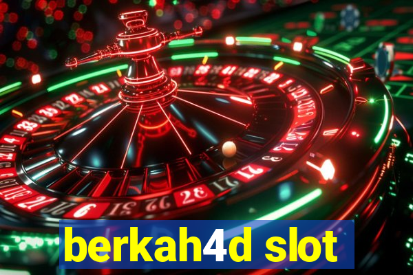 berkah4d slot