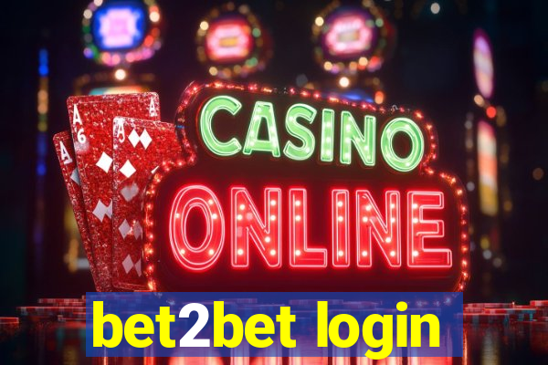 bet2bet login