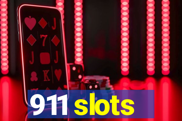 911 slots