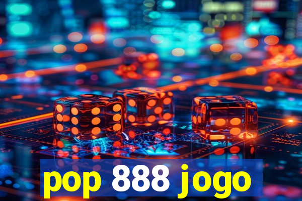 pop 888 jogo