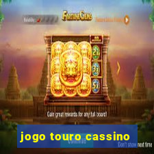 jogo touro cassino