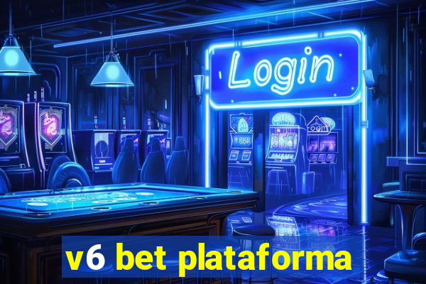 v6 bet plataforma