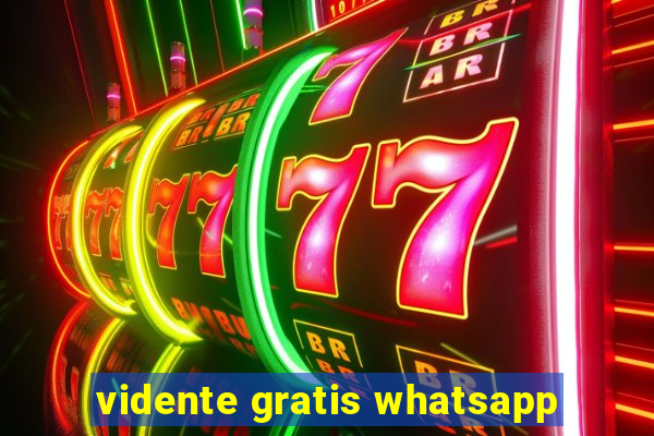 vidente gratis whatsapp