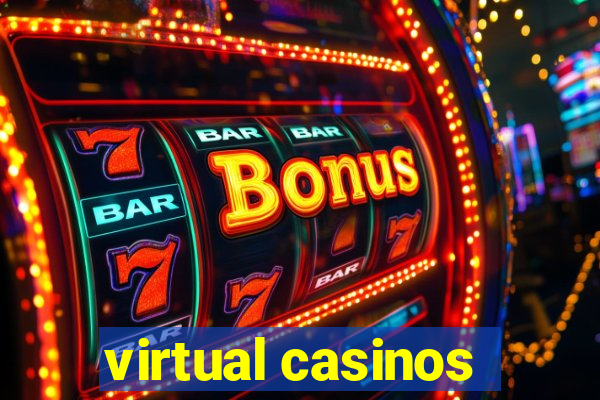 virtual casinos