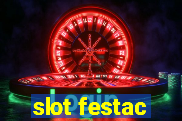 slot festac